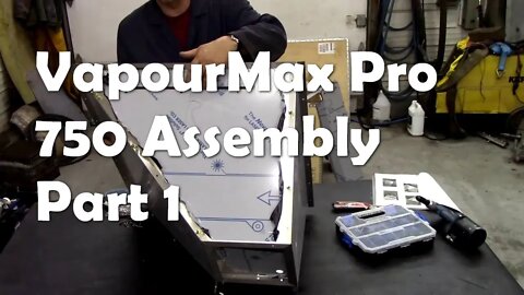 VapourMax Pro 750 Assembly Part 1