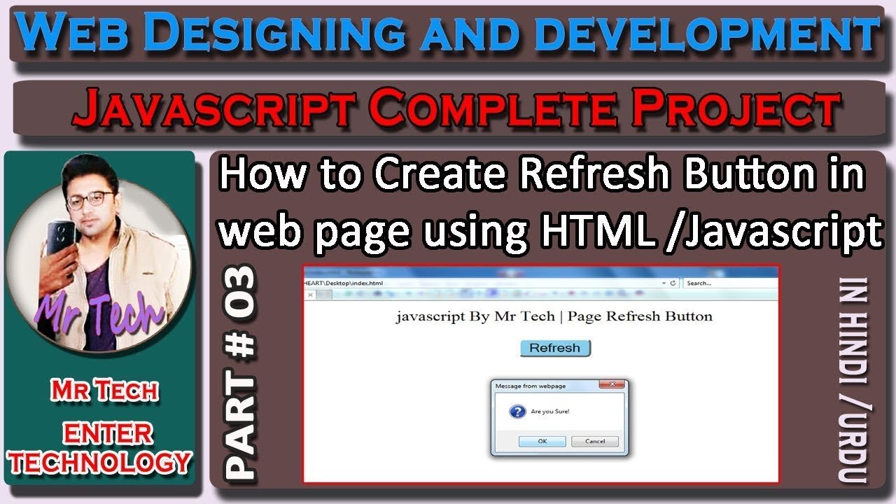 how to make refresh button in html javascript-javascript tutorial for beginners in hindi Mr Tech 001