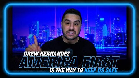 'AMERICA FIRST' IS THE WAY TO KEEP AMERICA SAFE