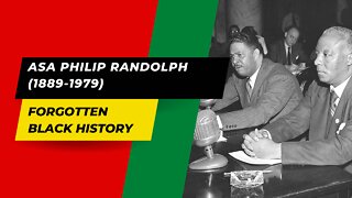 ASA PHILIP RANDOLPH (1889-1979)