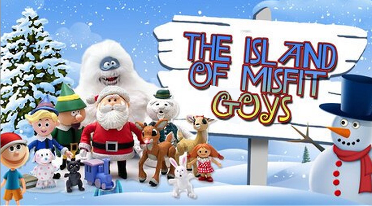 The Island of Misfit Goys