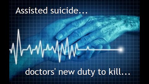 'New duty to kill?' Dr Bob Gill on assisted suicide, assisted dying. Director: The Great NHS Heist