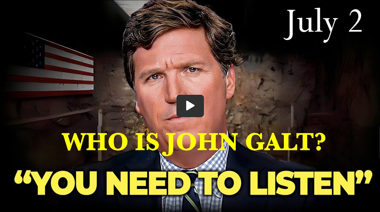 Tucker Carlson W/ I’m EXPOSING the Whole Damn Thing B4 They Get to Me. UFOS & MORE. THX John Galt