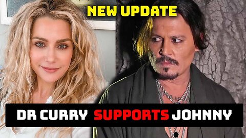 NEW - Dr Curry speaks out on Amber Heard open letter?