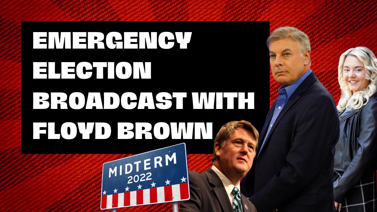 EMERGENCY ELECTION BROADCAST with Floyd Brown | Lance Wallnau