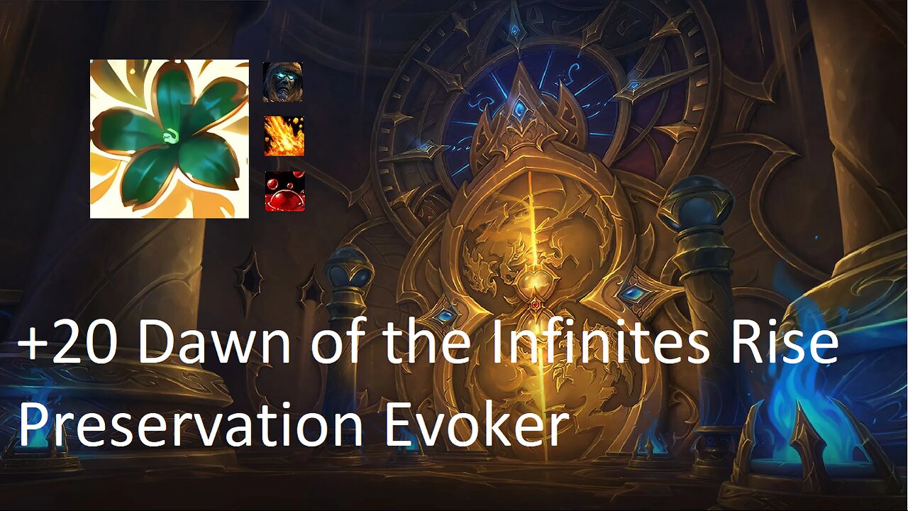 +20 Dawn of the Infinites Rise | Preservation Evoker | Tyrannical | Volcanic | Sanguine | #6