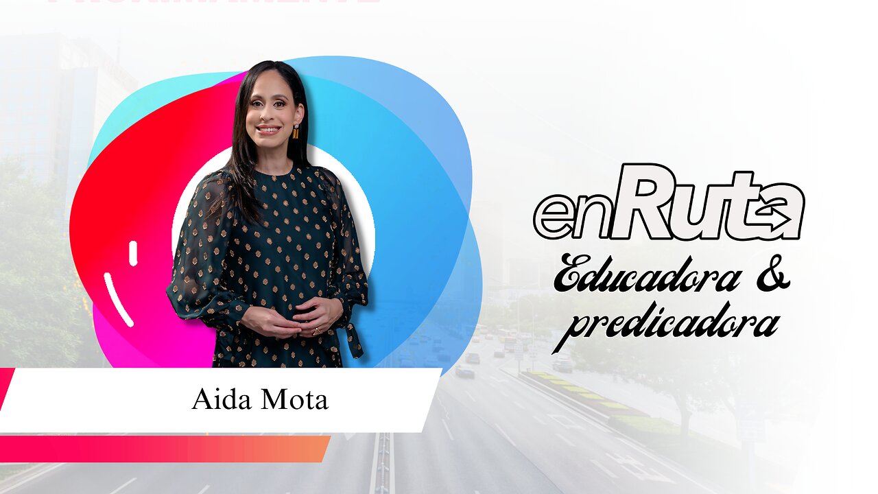 Aida Mota: "Fe en crecimiento: cómo saber si se está avanzando en la fe."