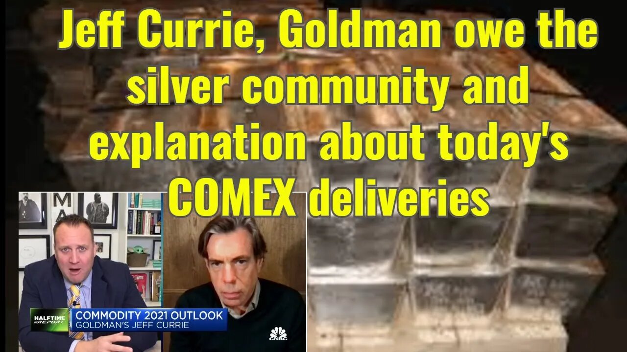 Goldman, Currie owe silver market an explanation about COMEX deliveries