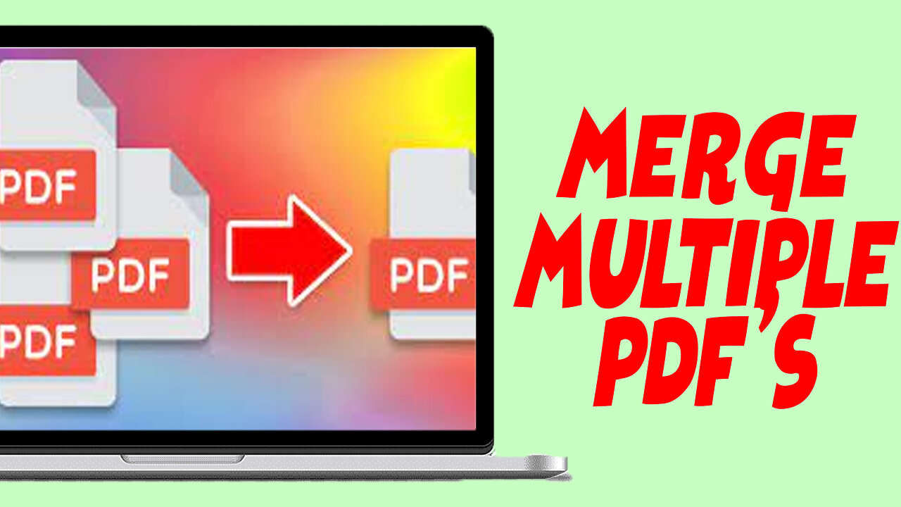 How To Merge PDF Files Into One