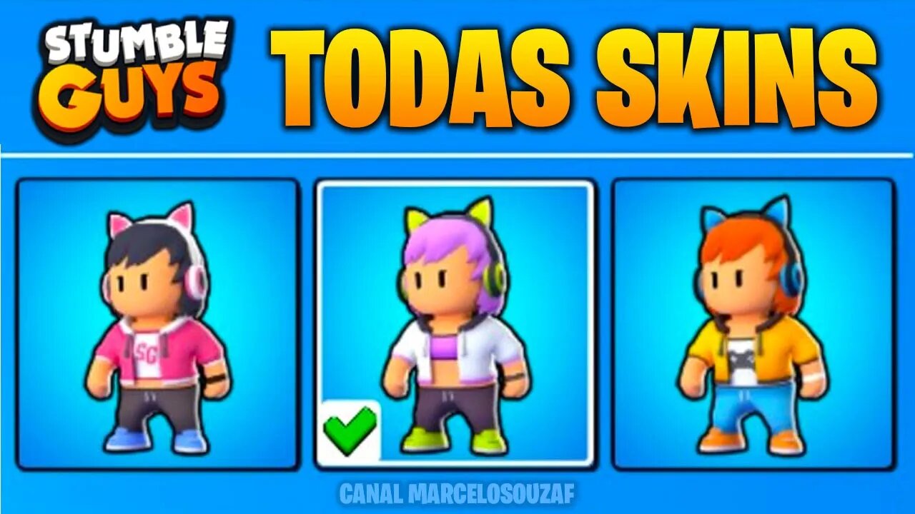 Todas Skins da Garota Gamer do Stumble Guys