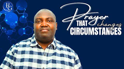 PRAYER CHANGES EVERYTHING | TRANSFORM YOUR SITUATION TODAY | Dr. Rinde Gbenro