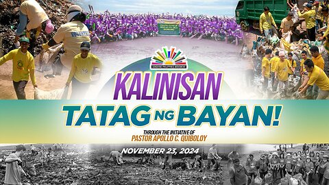 LIVE: Kalinisan: Tatag ng Bayan! Through the Initiative of Pastor ACQ | November 23, 2024