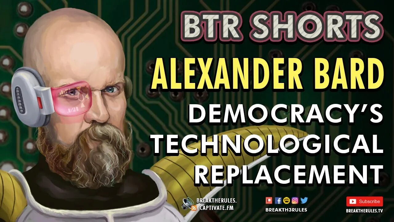 Alexander Bard - The Death of Democracy & Its Technological Replacement