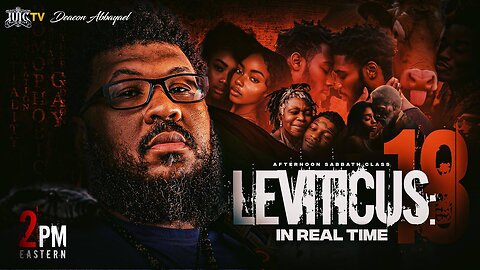 LEVITICUS 18 IN REAL TIME