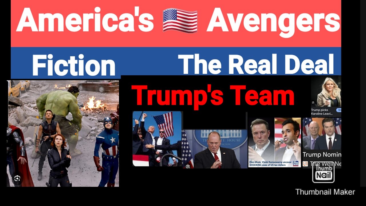 Trump's Team of Avengers.