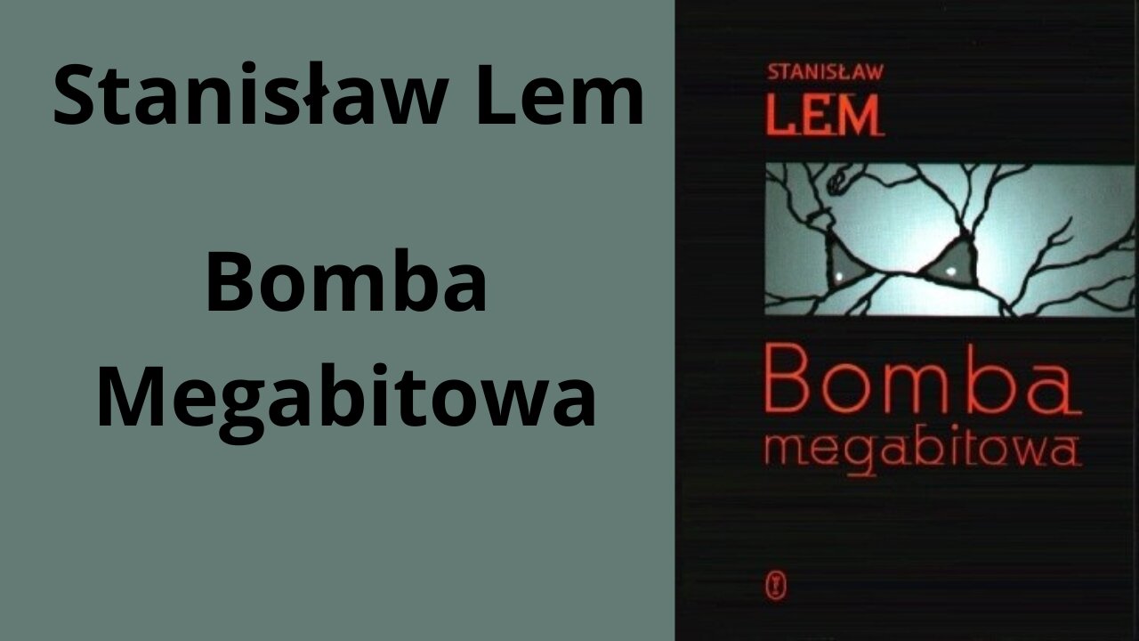 Stanisław Lem Bomba Megabitowa