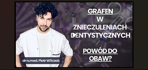 GRAFEN w ZNIECZULENIACH DENTYSTYCZNYCH - powód do obaw? | Doktor Piotr Witczak