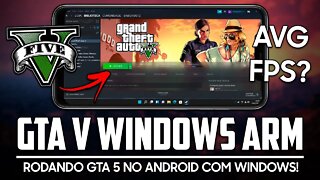 RODANDO GTA V NO ANDROID COM WINDOWS 11 | GTA V Poco F1 845 Windows ARM Renegade Project