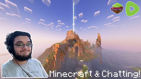 Minecraft & Chatting! - Locals SMP!