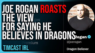 Joe Rogan ROASTS The View For Saying He BELIEVES IN DRAGONS In HILARIOUS MOCKERY