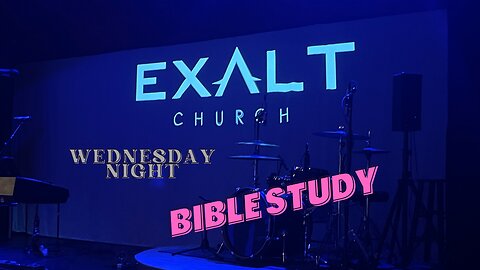 Wednesday night Bible Study