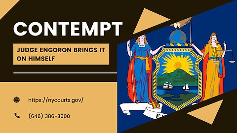Judge Engoron provokes contempt of his court