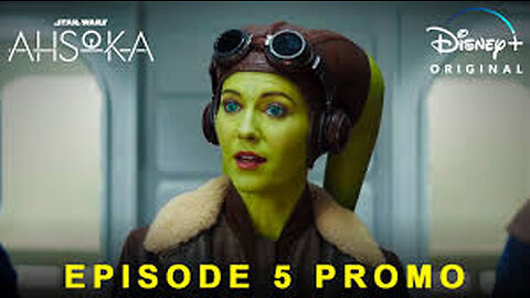 AHSOKA _ EPISODE 5 PROMO _ Star Wars & Disney+ (HD) _ Ahsoka Episode 4 Trailer