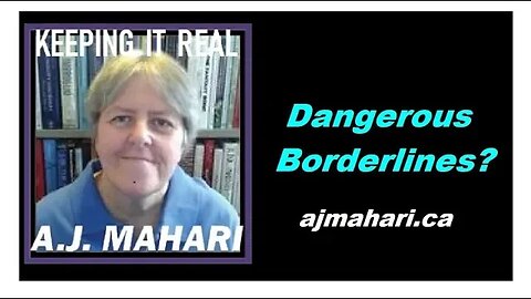 Borderlines - Are They Dangerous?