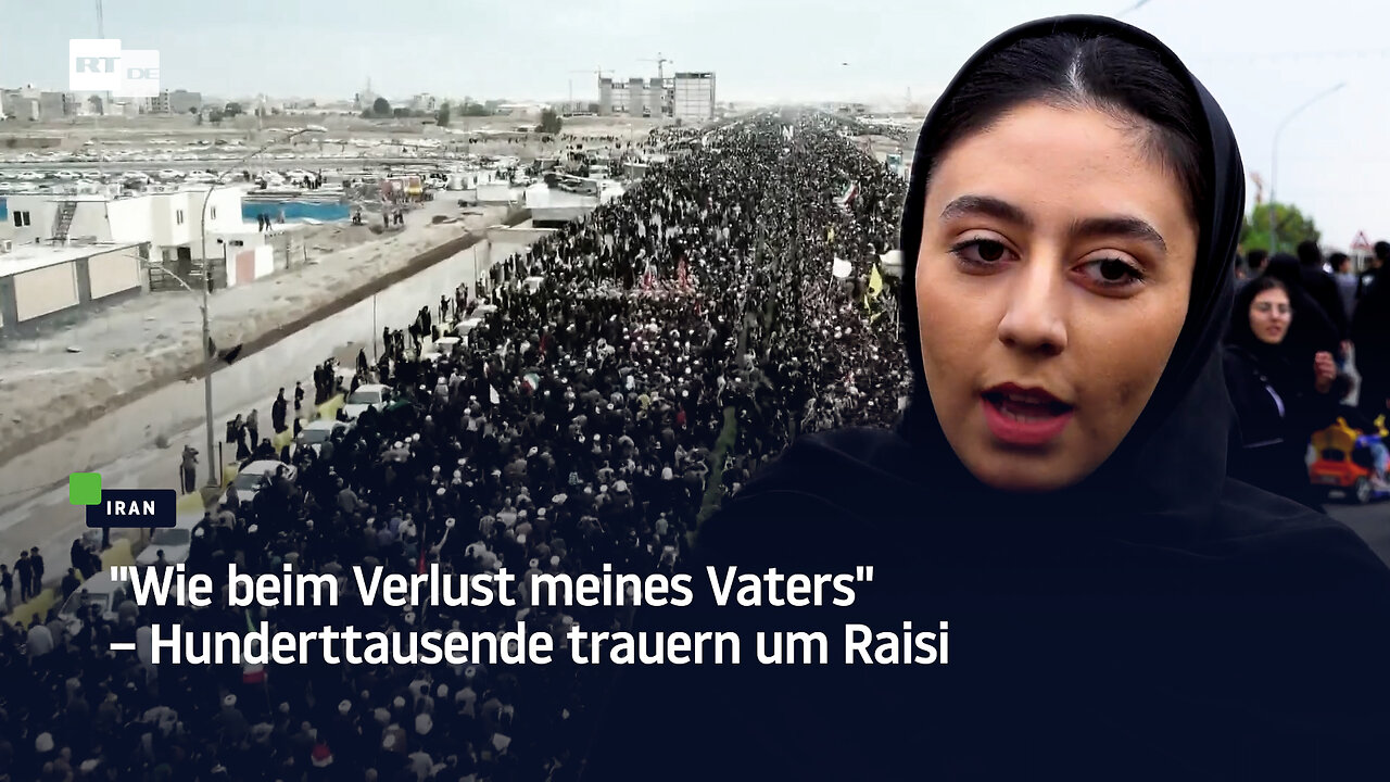 "Wie beim Verlust meines Vaters" – Hunderttausende trauern um Raisi