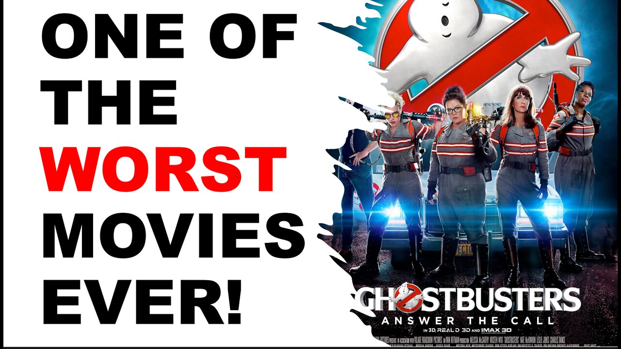 AN ALL-AROUND TERRIBLE MOVIE, Ghostbusters 2016 was best left on the cutting room floor!