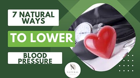 7 Natural Ways to Lower Blood Pressure | Natural Remedies