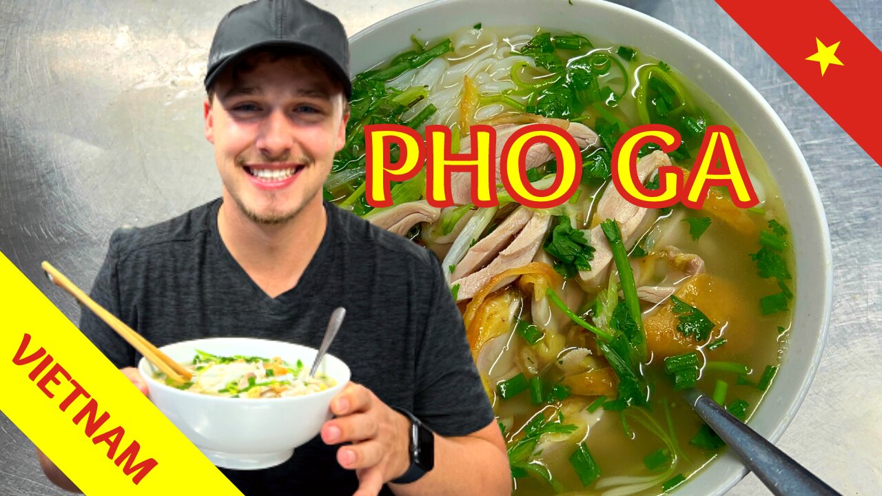 What is Phở Gà? | Famous Food Of Vietnam