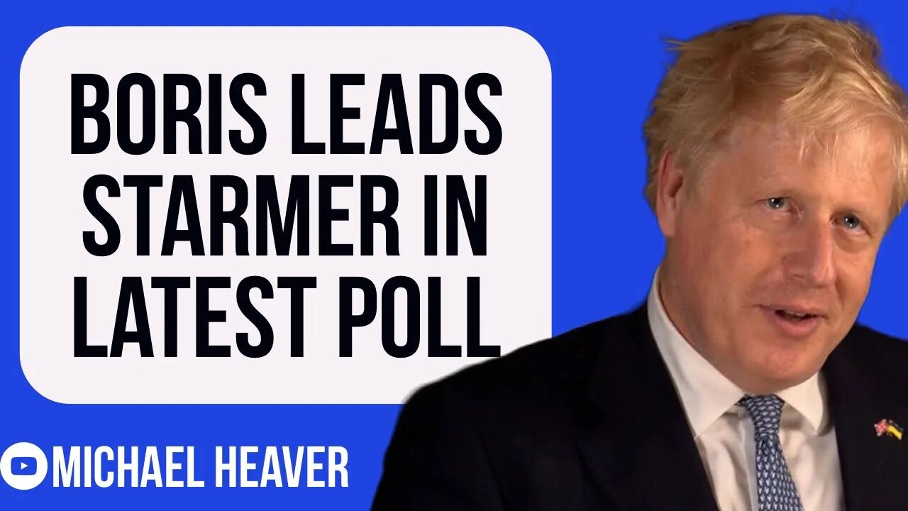 Boris STILL Beats Starmer In Dismal Poll For Labour Leader