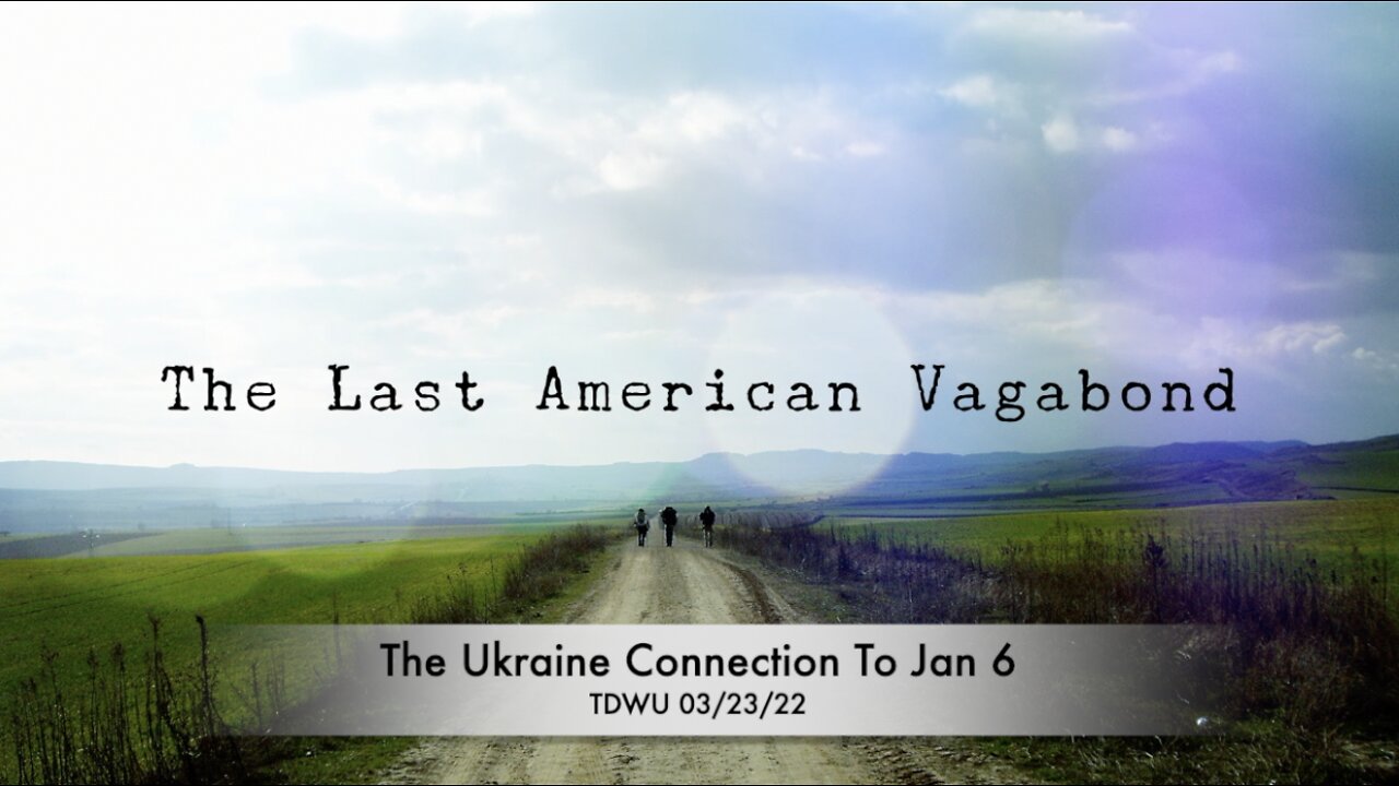 The Ukraine Connection To Jan 6