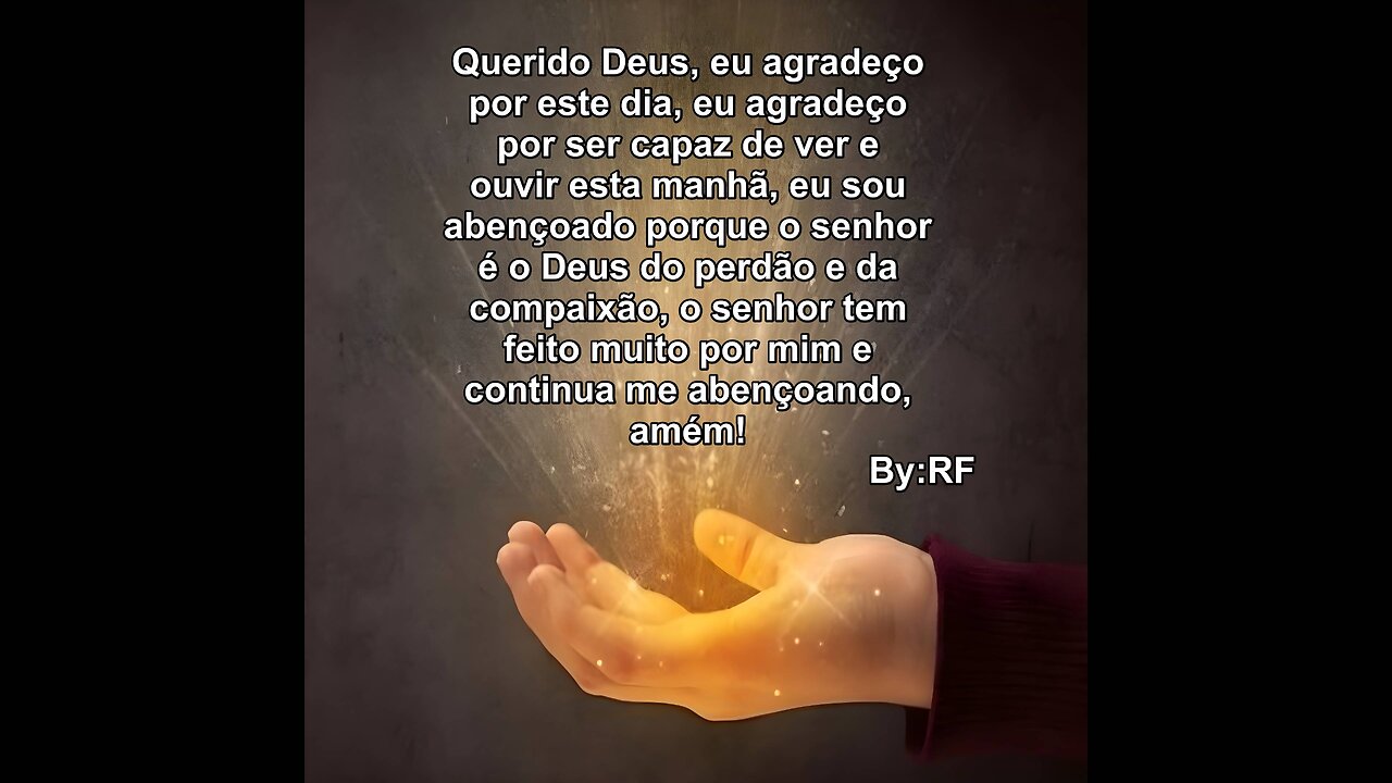 Querido Deus eu agradeço