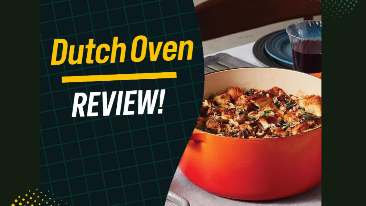 5.5 Quart Dutch Oven Review