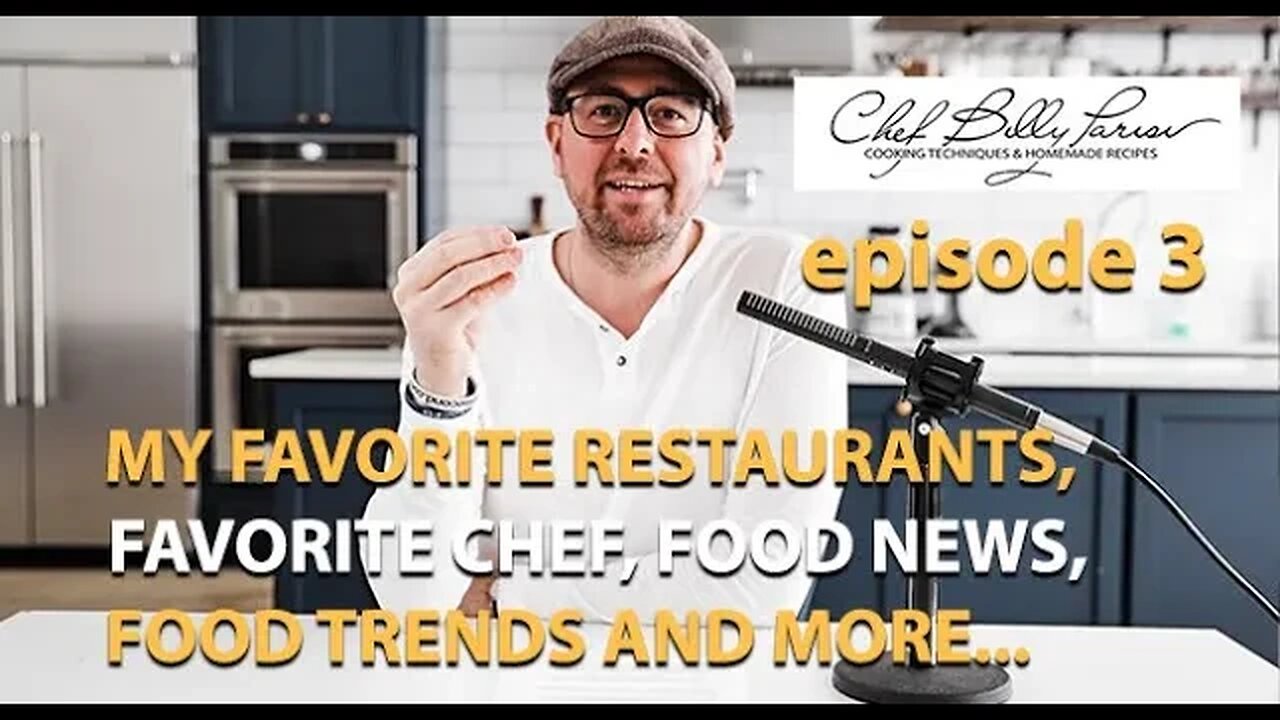 Episode 3 Food Podcast, My Favorite Restaurant, Chef, Food News, Food Trends and more