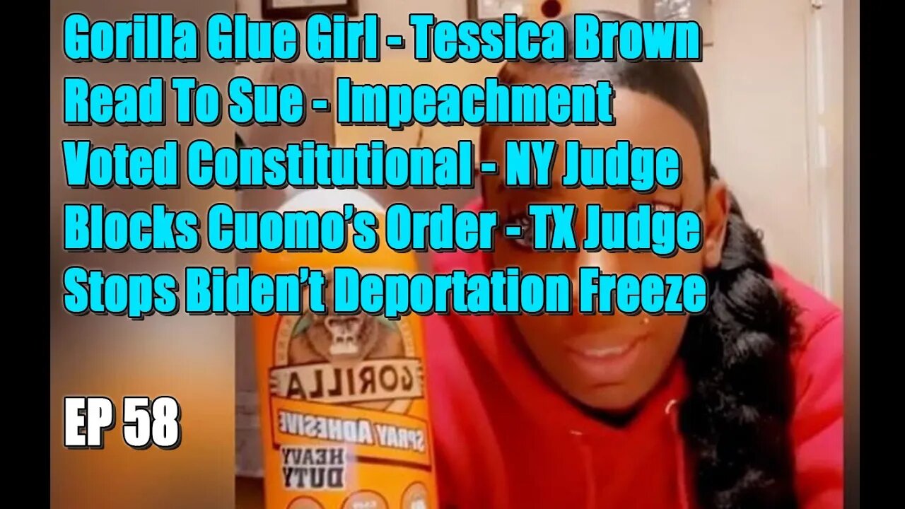 The Latino Conservative Ep 58 - Gorilla Glue Girl - Impeachment Deemed Constitutional