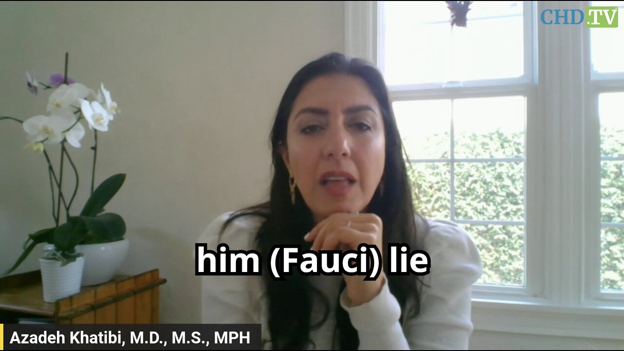 Dr. Khatibi to Fauci: 'You Steamrolled Over Medical Ethics!'