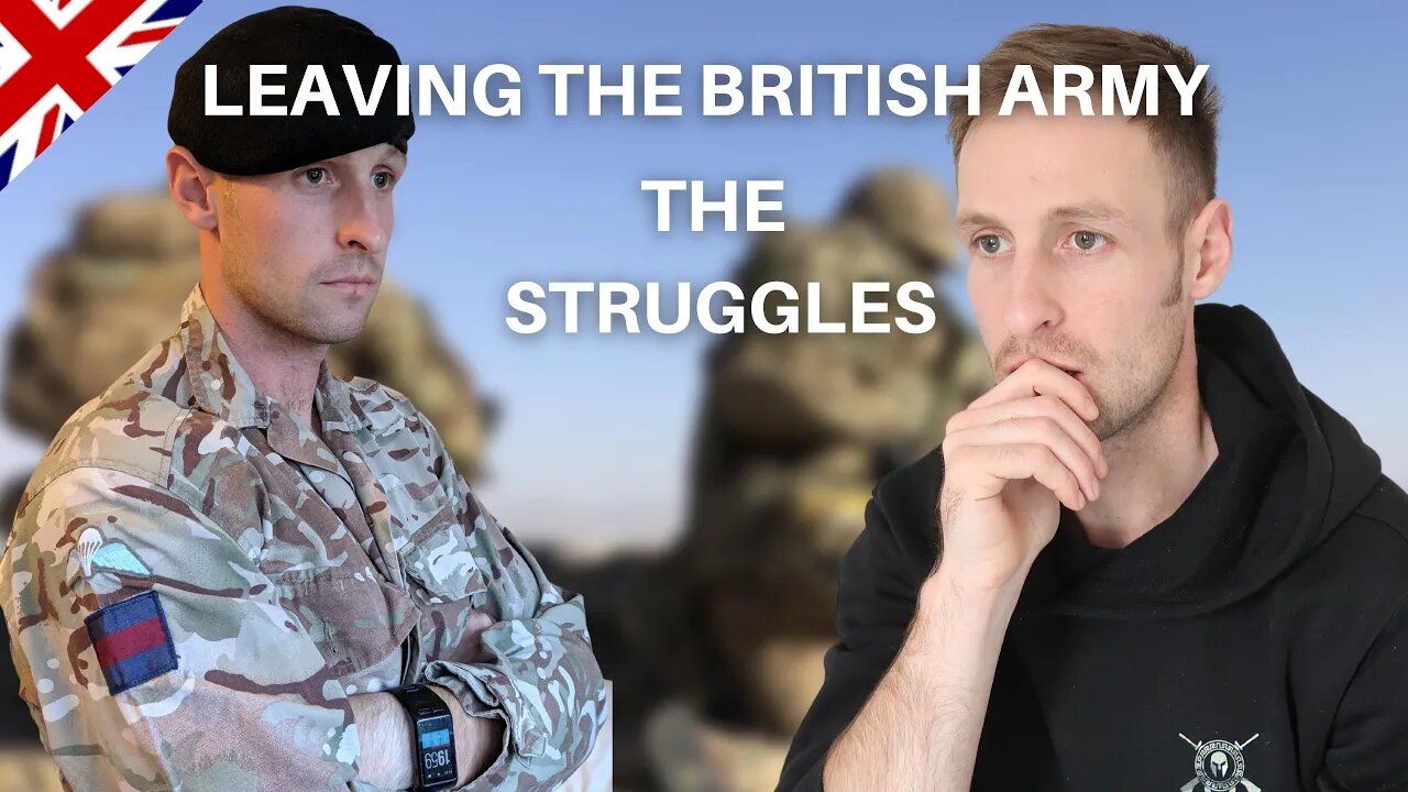 LEAVING THE BRITISH ARMY HOW I HAVE STRUGGLED