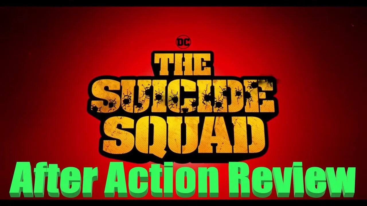 The Suicide Squad After Action Review