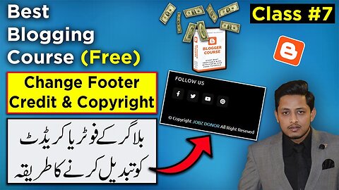 Change Or Edit Footer Credit, Copyrights In Your Blogger Template | Customize & Remove Footer Credit