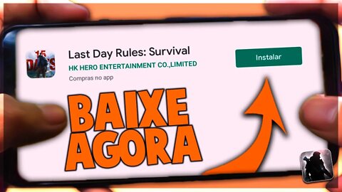BAIXE DIRETO DA PLAYSTORE SEM VPN - LAST DAY RULES - SURVIVAL