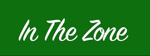 In the Zone
