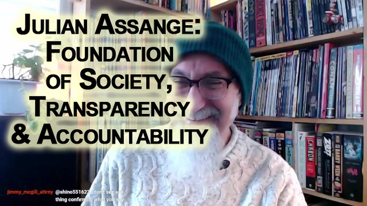 Julian Assange: Foundation of Society Should Be Transparency & Accountability of Capital As Power