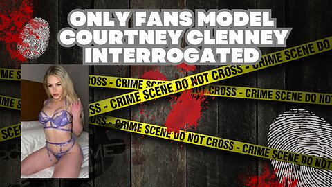 Only Fans Model Courtney Clenney Interrogated after Boyfriend's Death