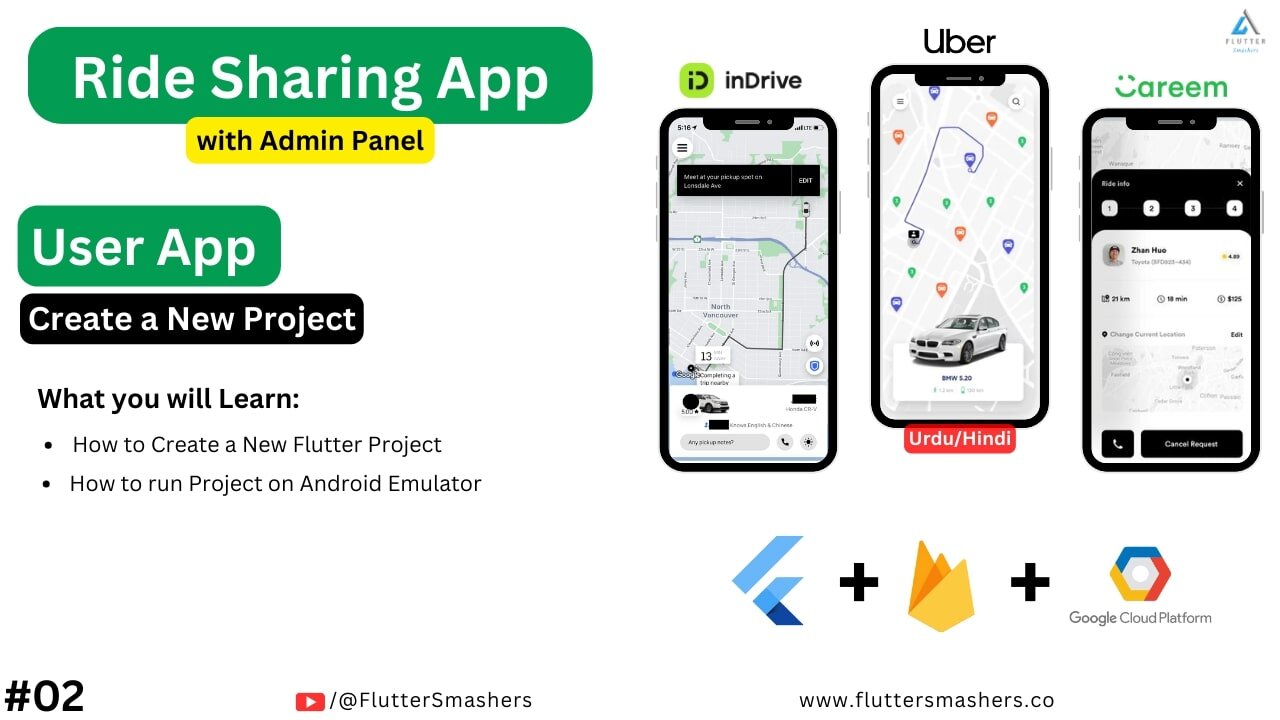 Creating New Project - USER APP | Ride Sharing App with Admin Panel 2024