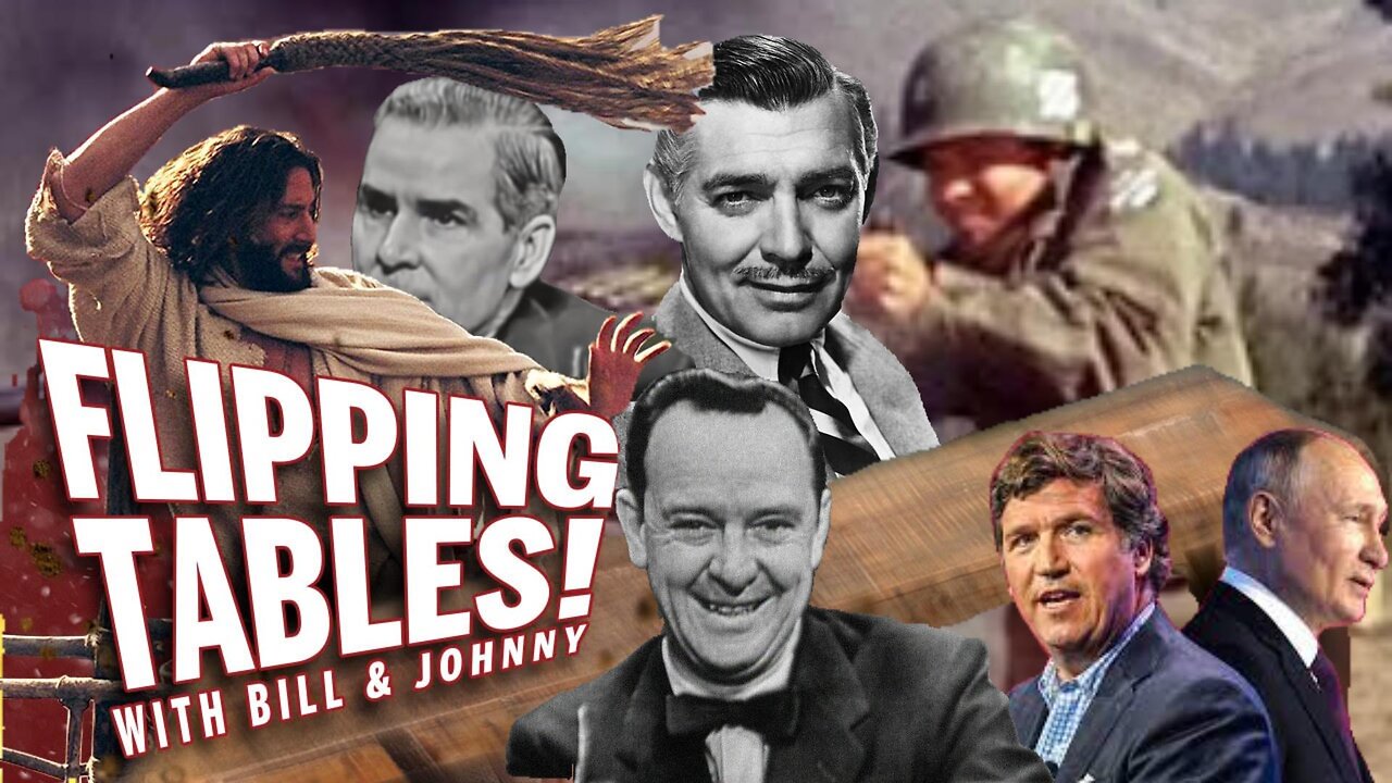 Flipping Tables with Bill & Johnny: Well Said, You, Puty-Pu