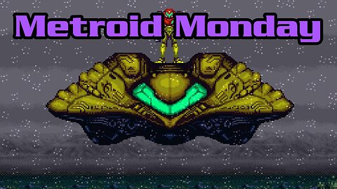 Metroid Monday - Super Metroid 100%