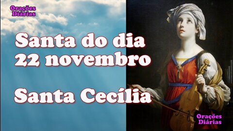 Santa do dia 22 de novembro, Santa Cecília